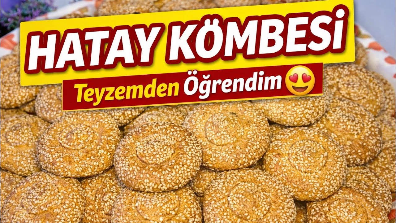 Yıllardır Saklanan Tarif! Hatay Kömbesi Nasıl Yapılır?