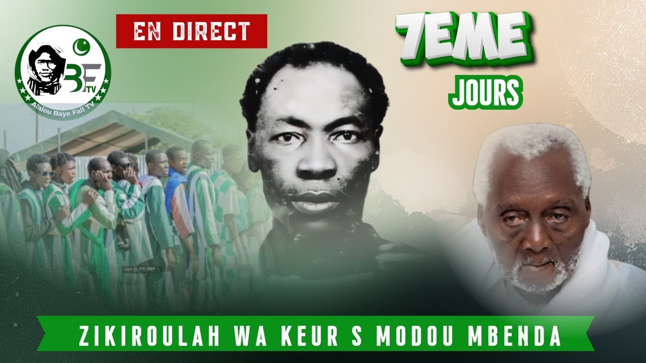 🛑EN DIRECT 7eme JOURS ZIKROULAH KEUR S MODOU MBENDA