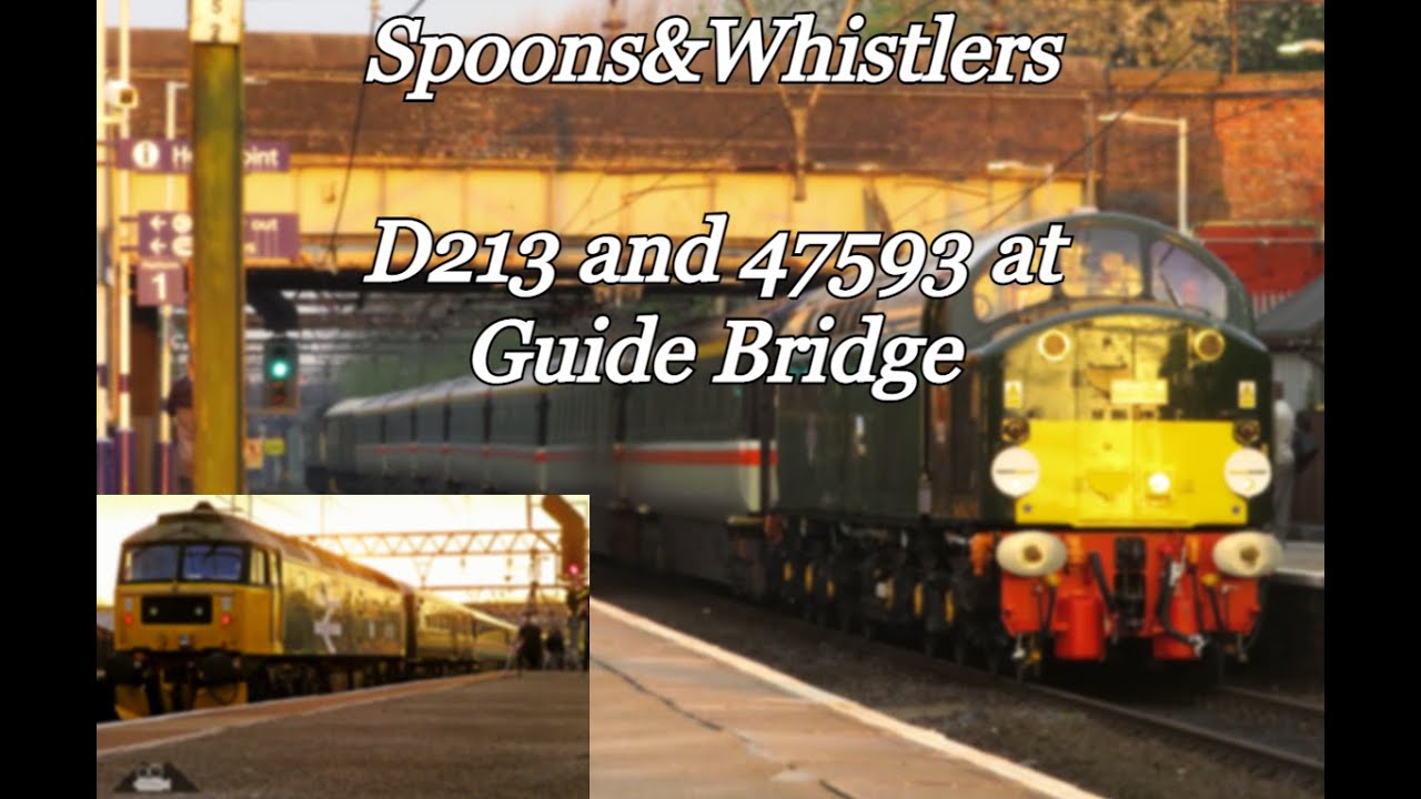 Spoons&Whistlers| D213 'Andania' and 47593 'Galloway Princess' stops at Guide Bridge. 16/04/2022