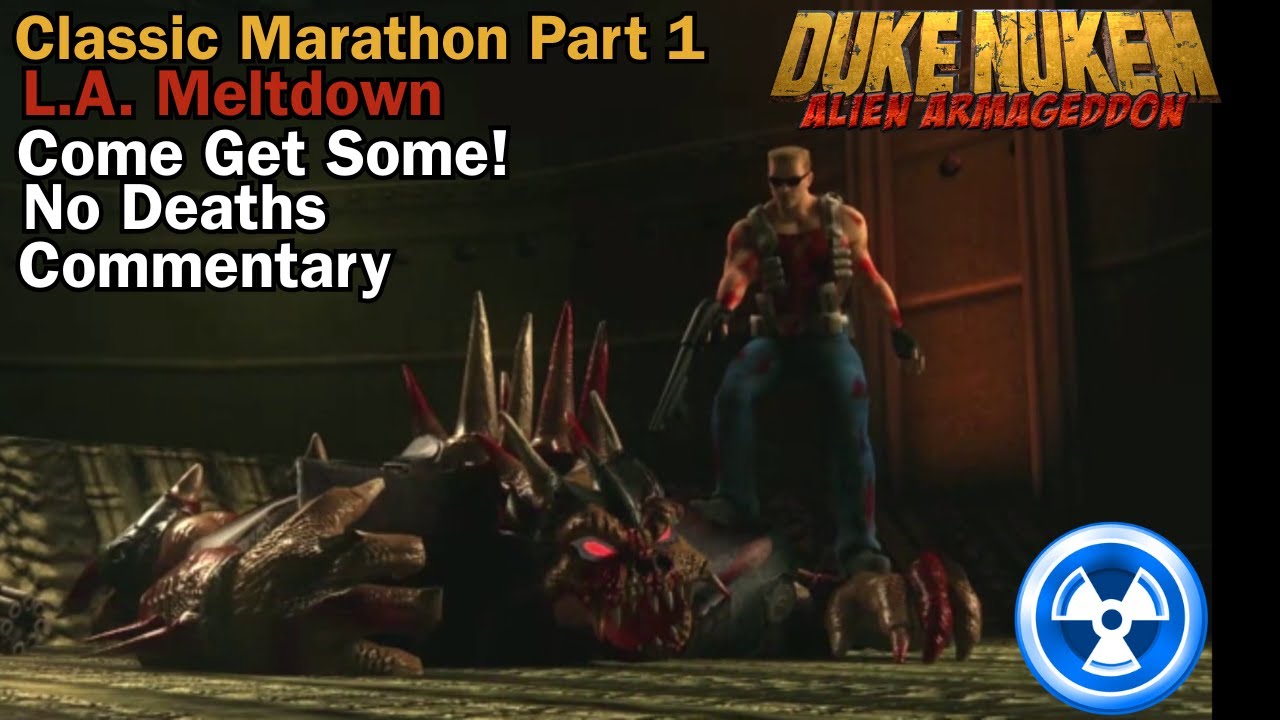 Duke Nukem Alien Armageddon: Classic Marathon Part 1 (250 Sub Special)