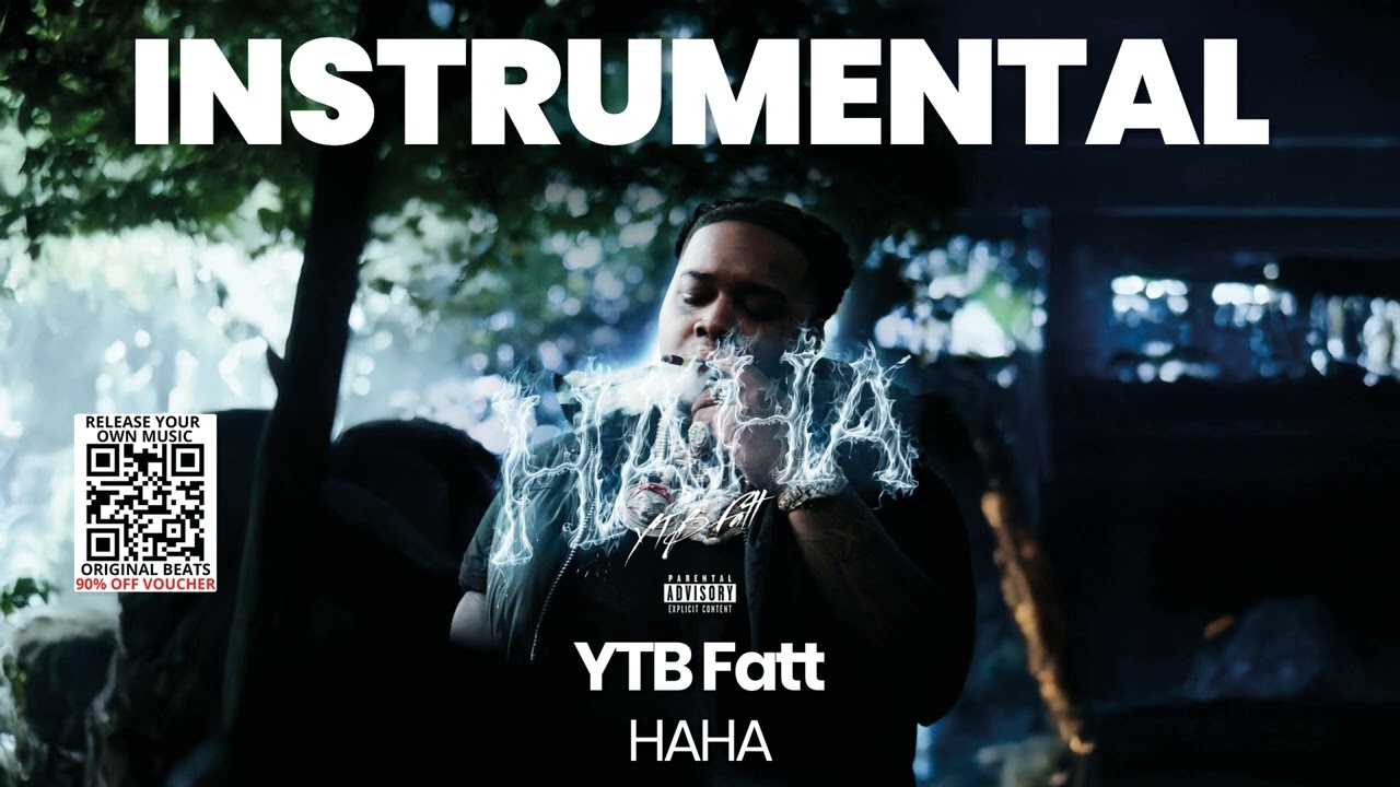 INSTRUMENTAL BEAT : HAHA - YTB Fatt