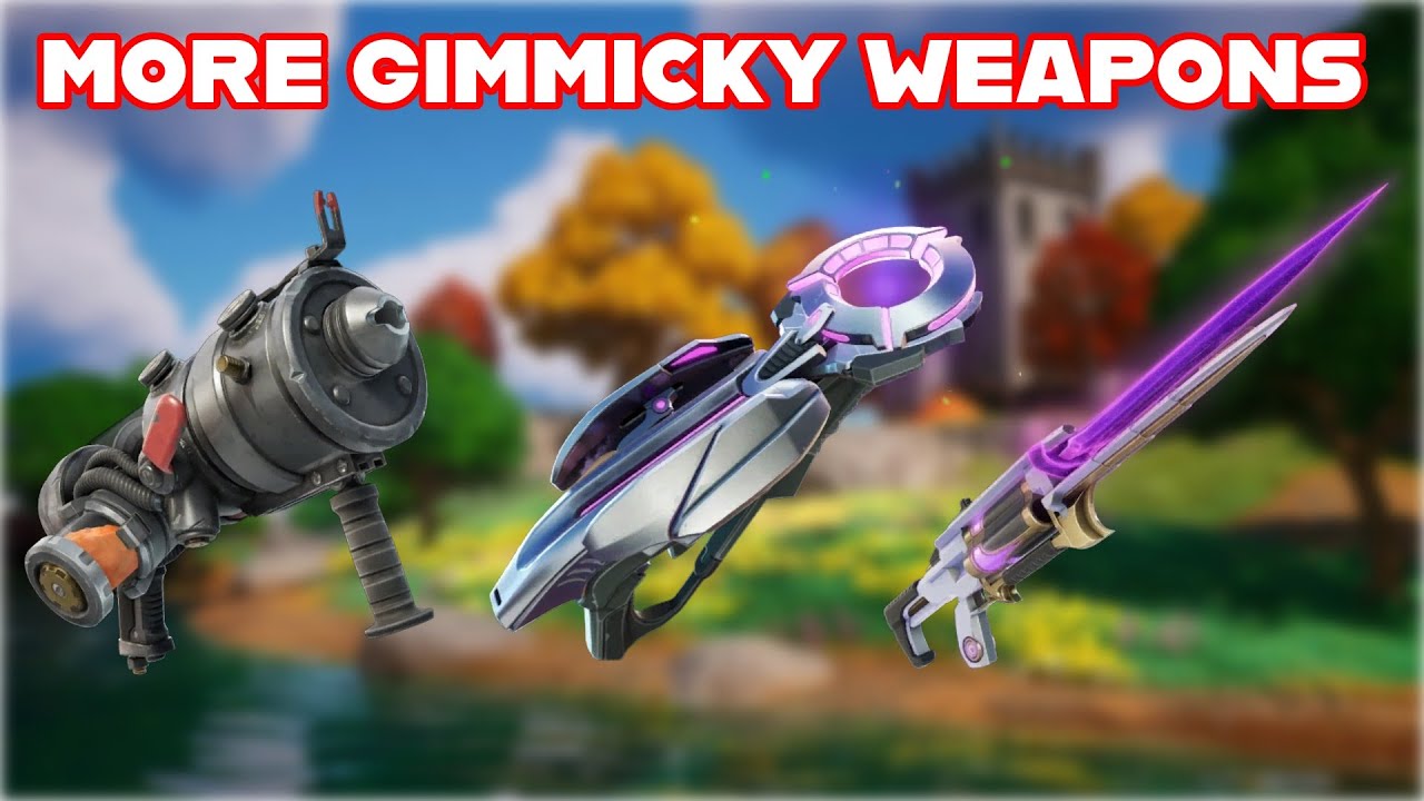 Revisiting MORE of Fortnite's MOST GIMMICKY WEAPONS of ALL TIME