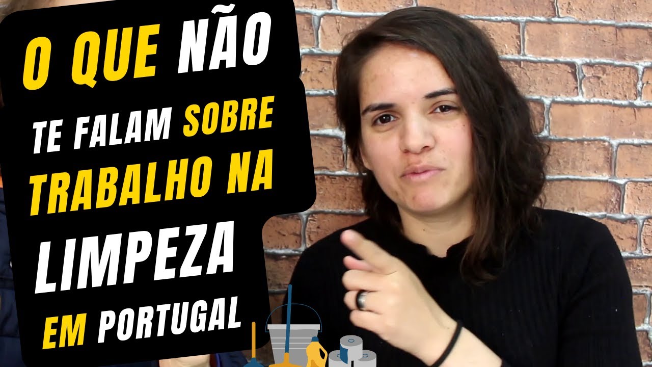 o que não te falam sobre trabalho na limpeza em Portugal