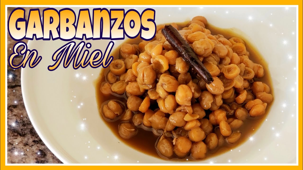 ⭐ Garbanzos en Miel | Receta Tradicional Guatemalteca - Tefy Villatoro