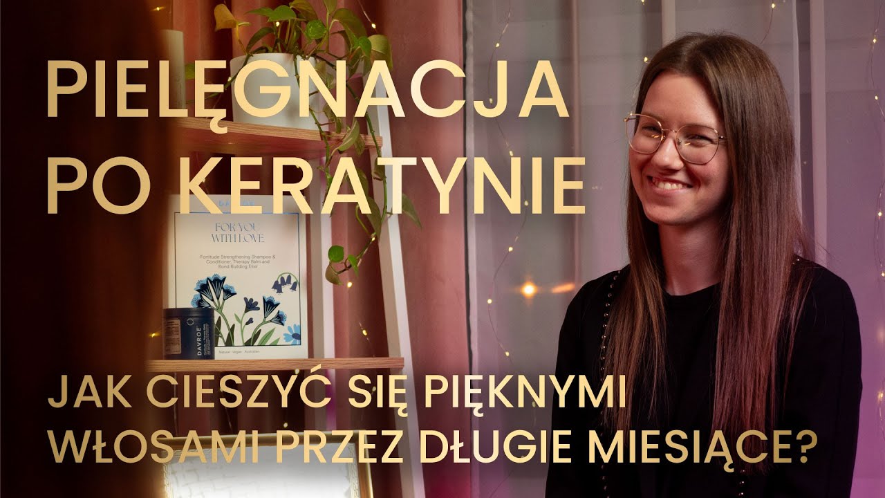 Pielęgnacja włosów po keratynowym prostowaniu, jak cieszyć się pięknymi włosami długie miesiące?