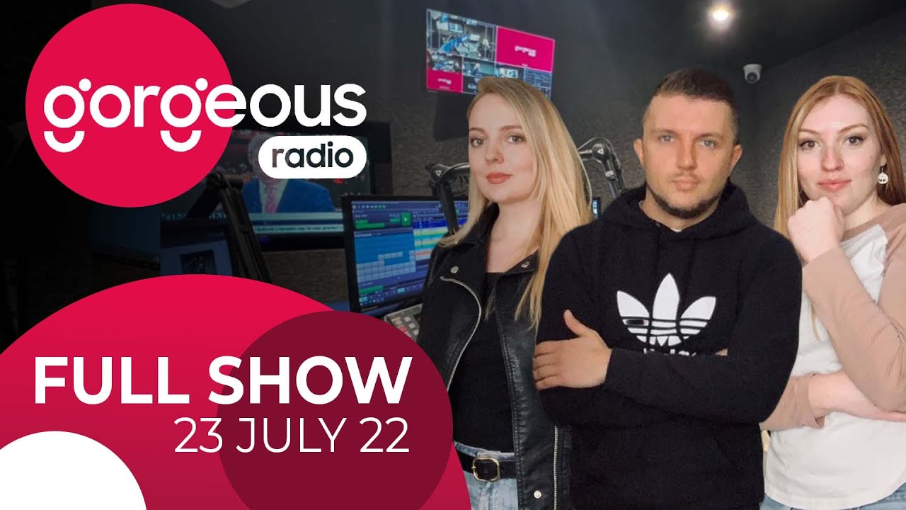 Gorgeous Radio | WKND Trigger | Full Show (23.07.2022) UK Heatwave, TikTok, Psychic Phone-call