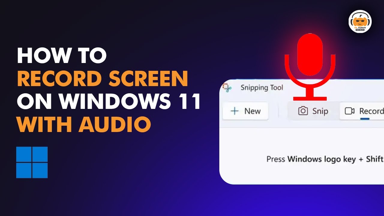 How to Record Screen on Windows 11 with Audio