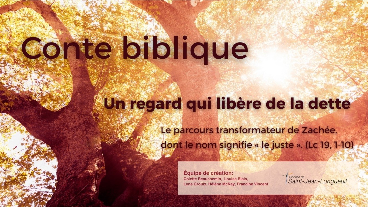 Conte biblique : Zachée, un regard qui libère de la dette.