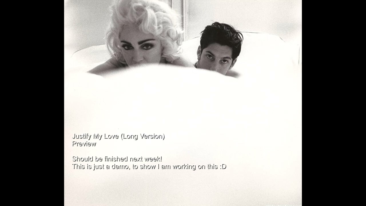 Preview: Justify My Love (Long Remastered Mix)