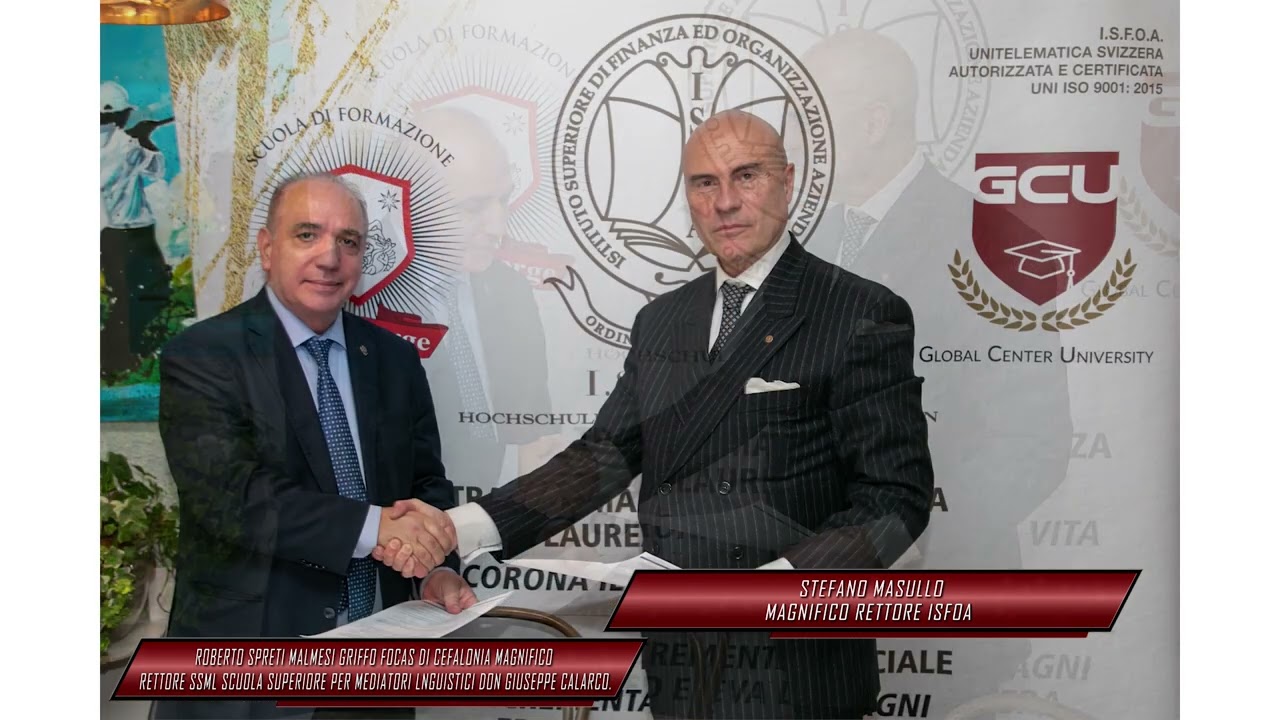 ISFOA : FIRMATO ACCORDO DOPPIO TITOLO CON VALORE LEGALE IN ITALIA SSML DON GIUSEPPE CALARCO