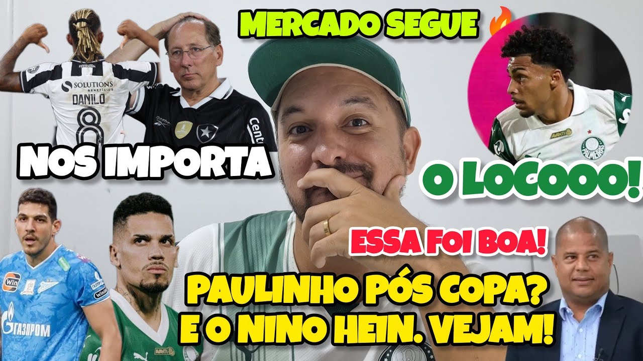 🚨❗IMPORTANTE SOBRE PAULINHO, NINO. SÓ APÓS COPA? PROPOSTA RECUSADA. E INFO QUE INTERESSA. ENTENDA!