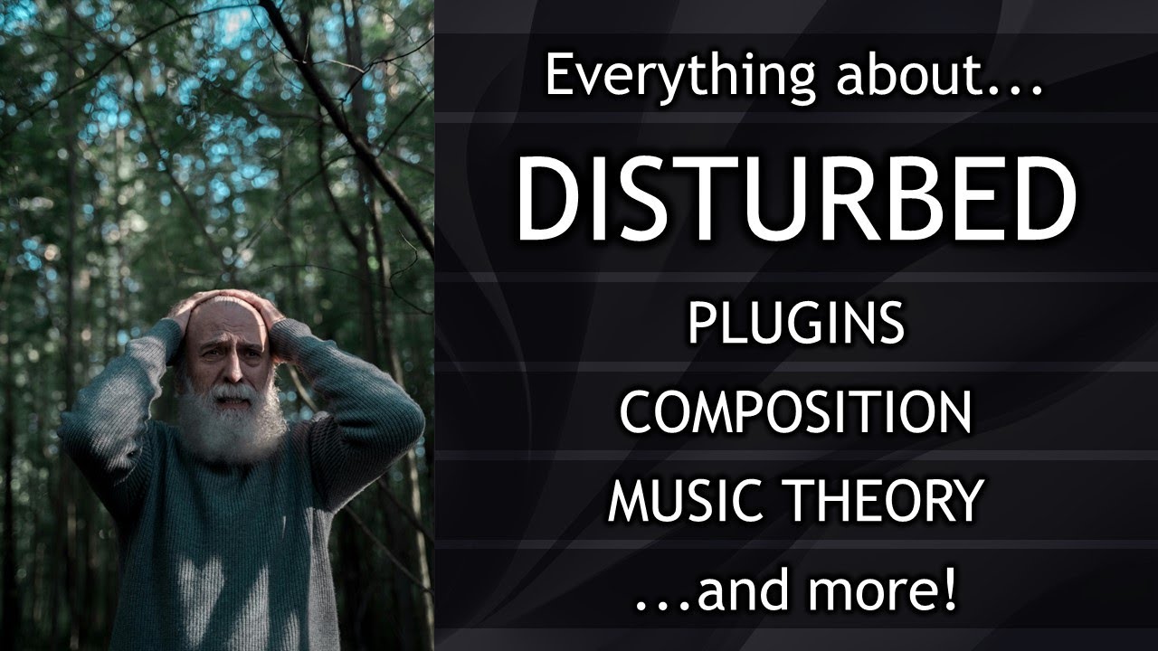 How I wrote Disturbed