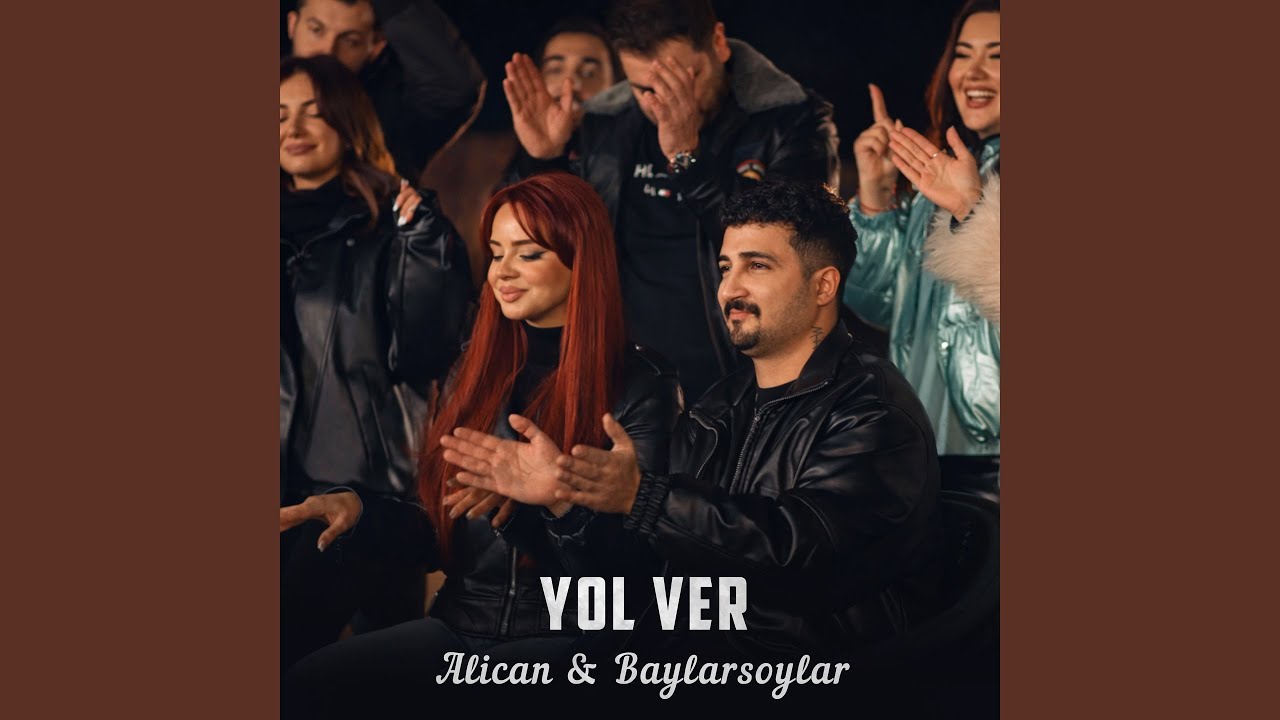 Yol Ver (feat. Baylarsoylar)