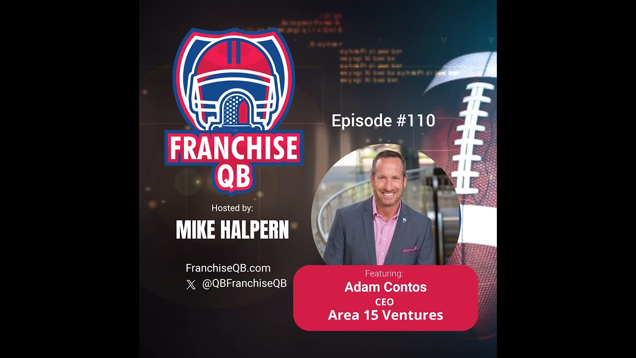 Episode 110: Franchise Growth Secrets | The 4 Pillars of a Franchise | Former RE/MAX CEO Adam Contos