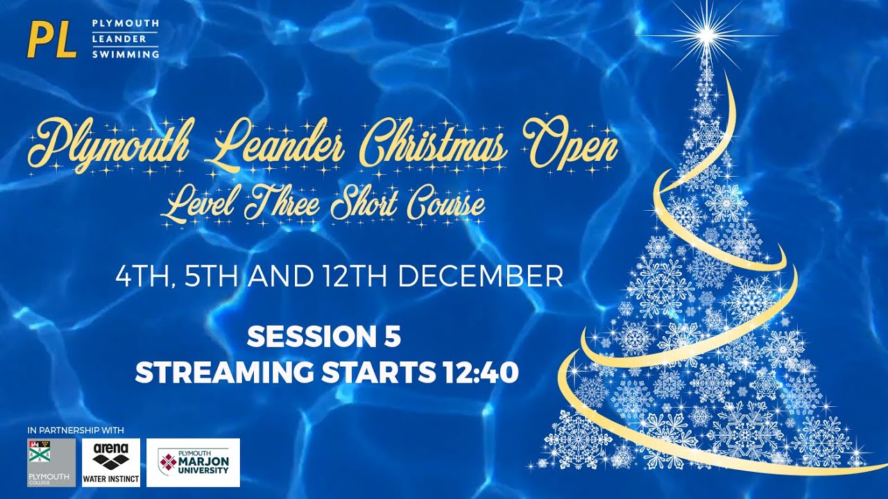Plymouth Leander Christmas Open [Session 5] - Level 3 Short Course