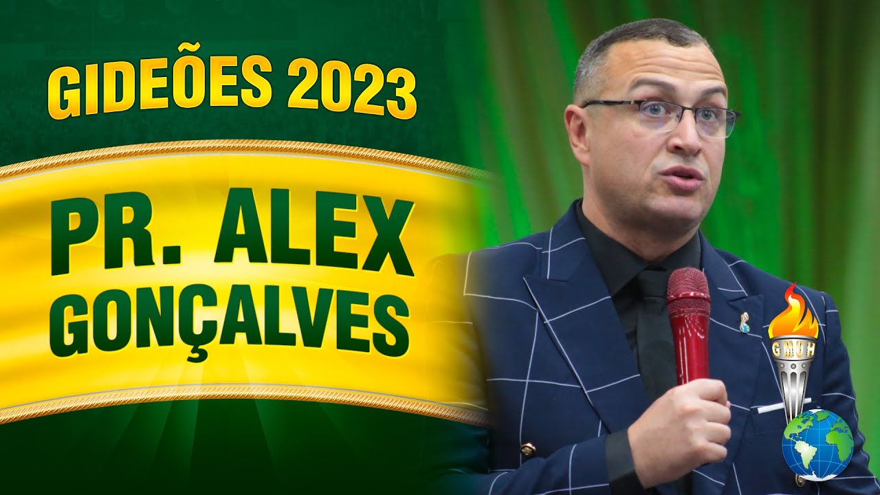 Gideões 2023 - Pr. Alex Gonçalves