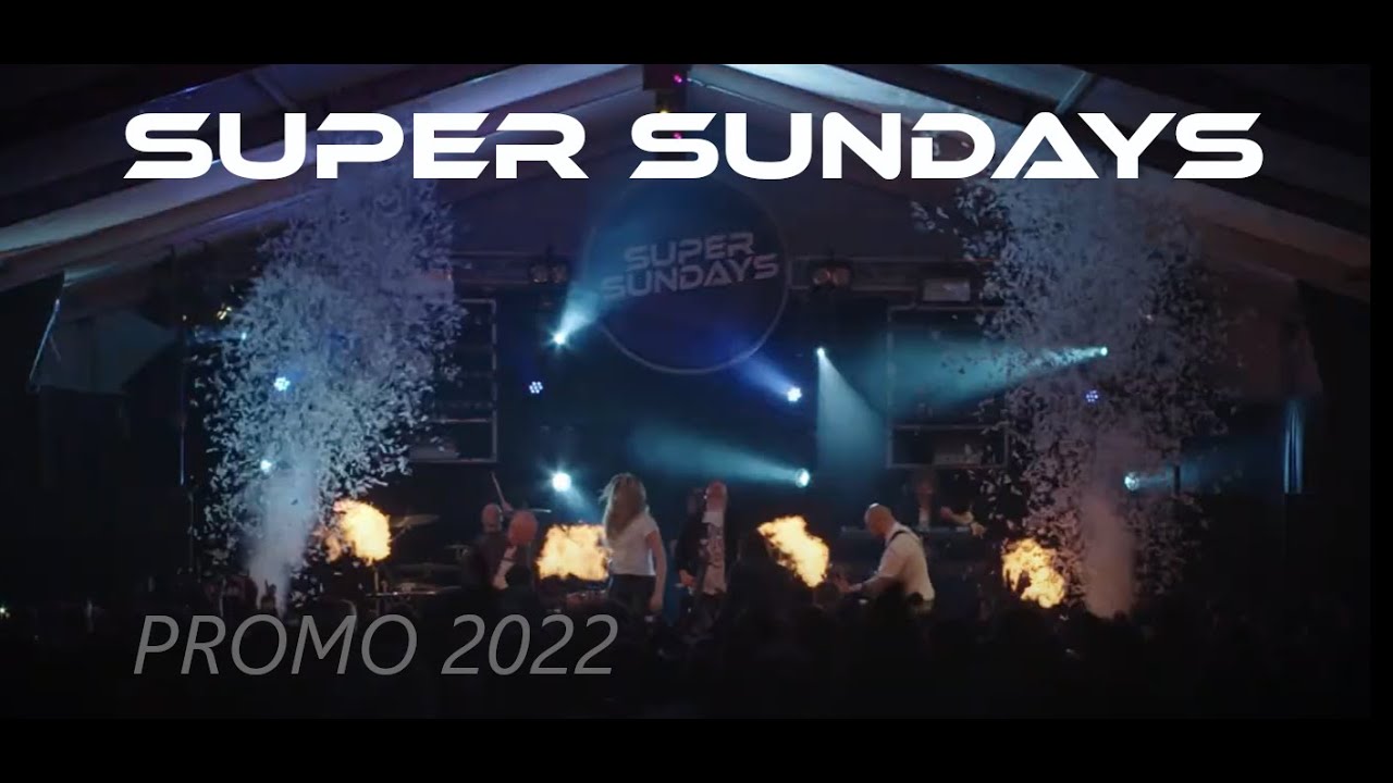 SUPER SUNDAYS / PROMO / 2022