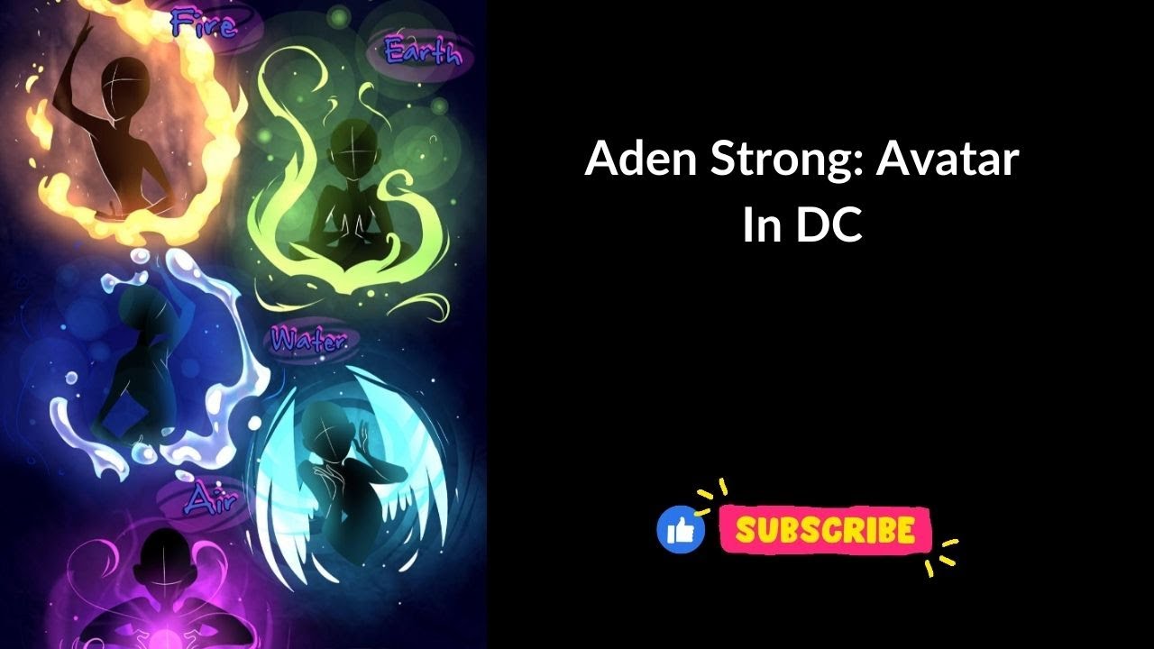 Aden Strong: Avatar In DC Chapters 1-25 | Audiobook | Fanfiction