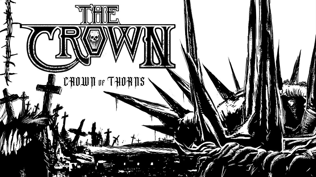 The Crown - Crown of Thorns (FULL ALBUM)