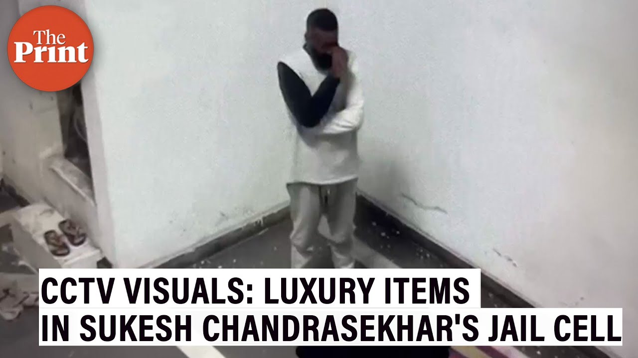 CCTV Visuals: Luxury items found in conman Sukesh Chandrasekhar's jail cell