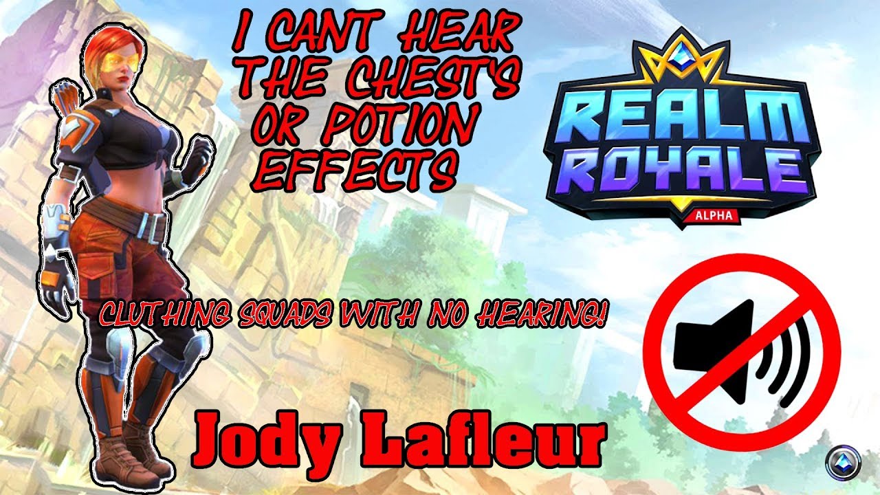 [REALM ROYALE] AUDIO BUG! I couldn't hear no sound effects! - Jebadia420
