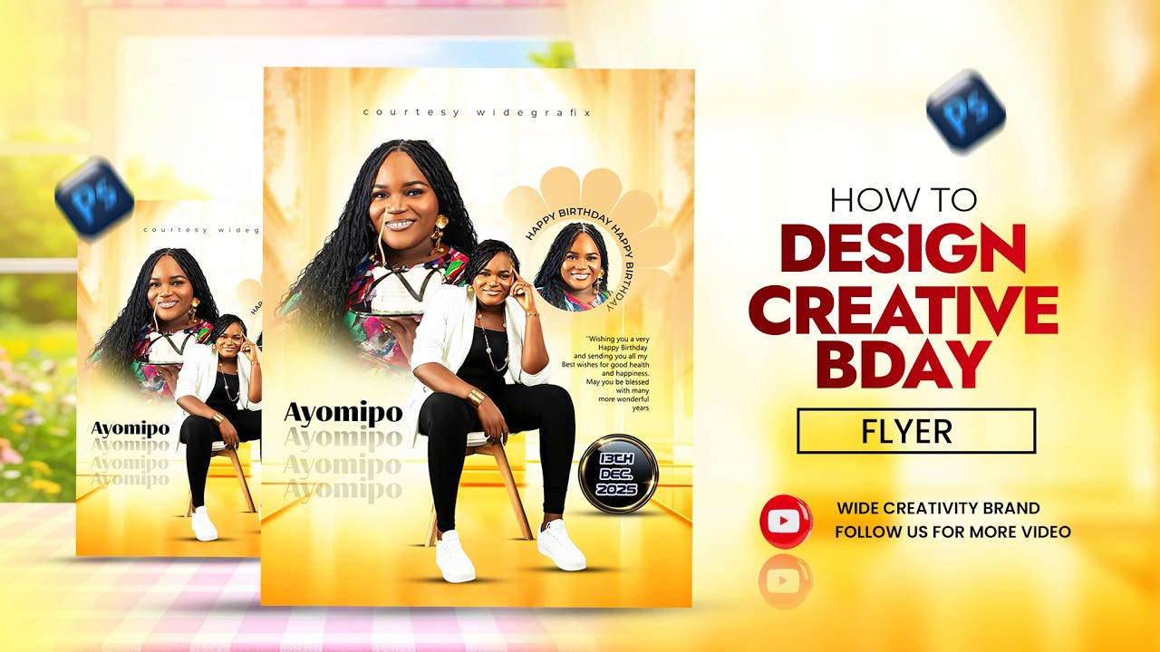 How to Design a Creative Birthday Flyer | In Photoshop 2026