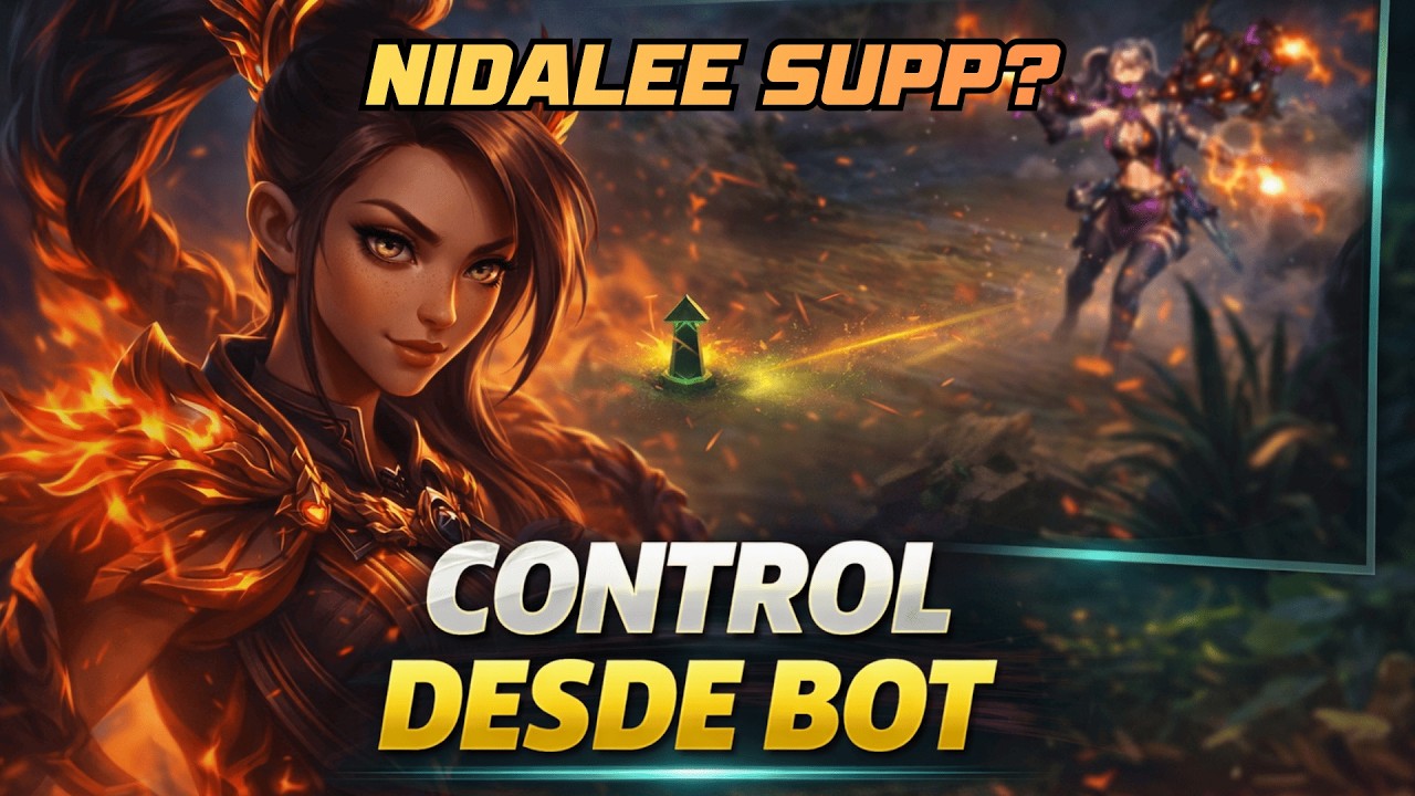 Cómo Jugar Nidalee Support y Ganar en Oro | Guía Macro Botlane