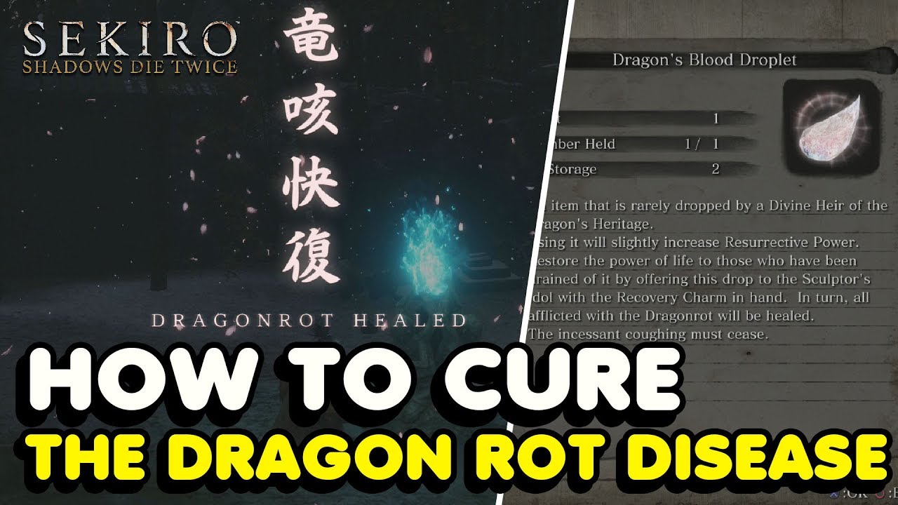 Как вылечить болезнь «Драконья гниль» в Sekiro: Shadows Die Twice