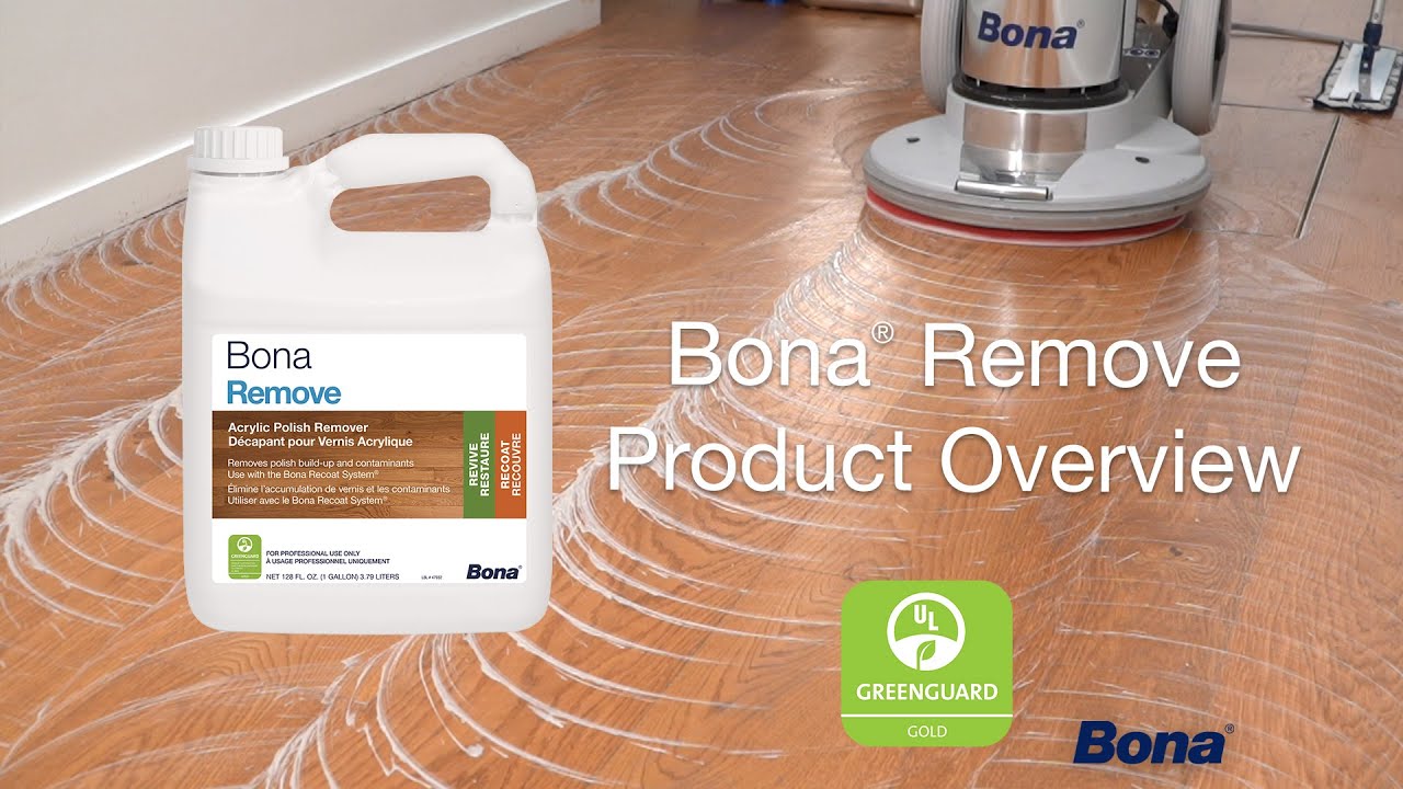 Bona&reg; Bona Remove - Product Overview