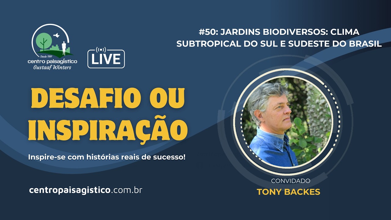 JARDINS BIODIVERSOS: CLIMA SUBTROPICAL SUL E SUDESTE DO BRASIL
