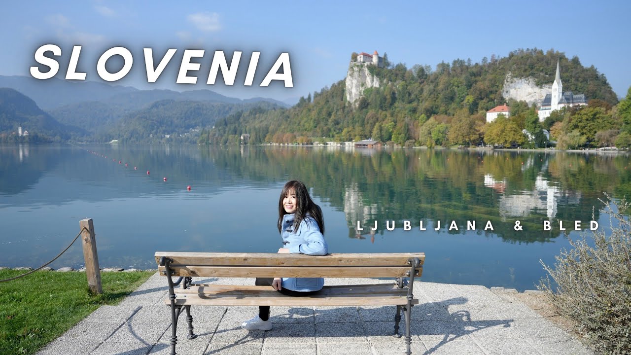 SLOVENIA 🇸🇮 : Ljubljana & Bled