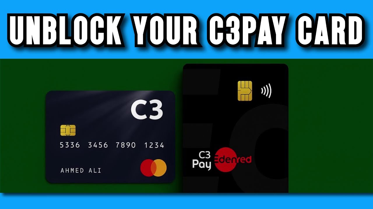 NEW! How to unblock your C3Pay card | Full Guide