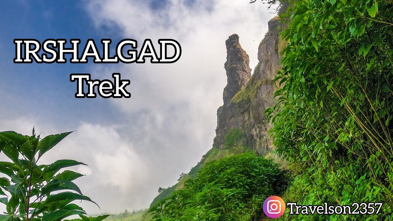 IRSHALGAD TREK PANVEL - AN ADVENTUREOUS TREK