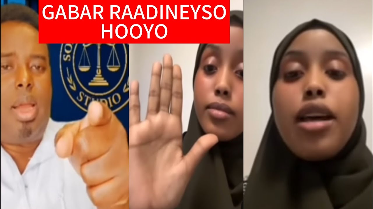 KIIS ADAG GABAR HOOYADEEDA RAADINEYSO MAXKAMADA DAHIR ALASOW 