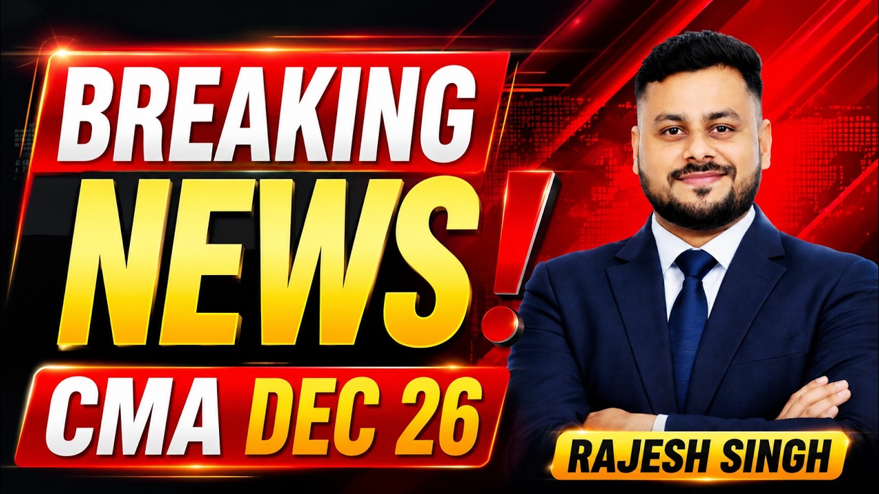 CMA DECEMBER 2026 EXAM DATE SHEET OUT! | BREAKING NEWS | CMA Foundation, Inter & Final | ICMAI