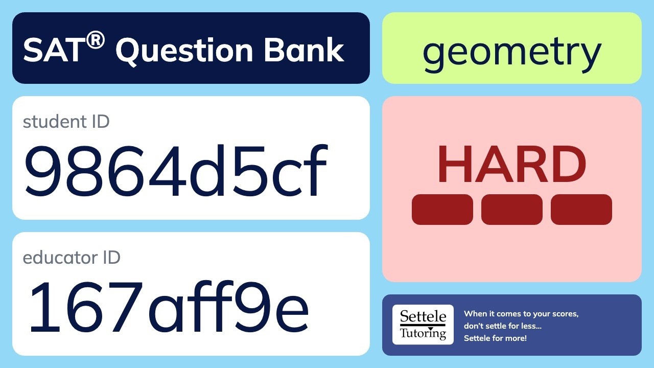 SAT&reg; Question Bank 9864d5cf-167aff9e (geometry)