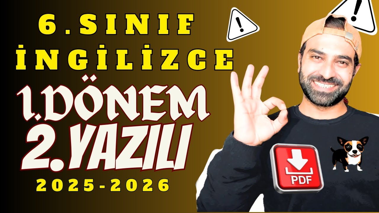 6.SINIF İNGİLİZCE 1.DÖNEM 2.YAZILI 2025