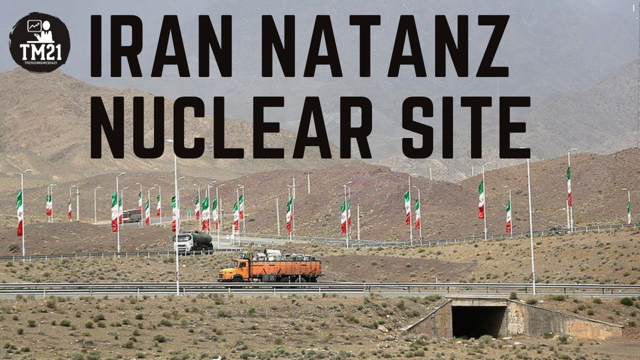 Iran Natanz nuclear site suffered major damage official says