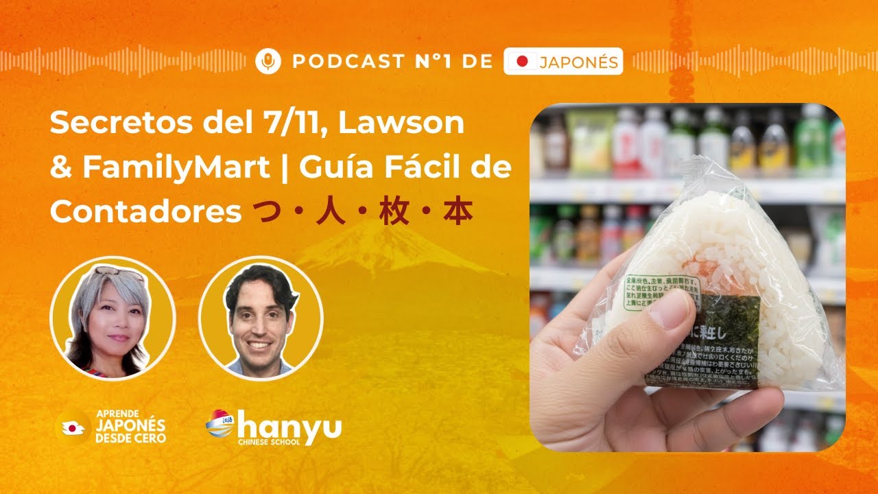 #33 Contadores Básicos en Japonés (つ・人・枚・本) | Curiosidades del 7/11 y Conbini  | A1