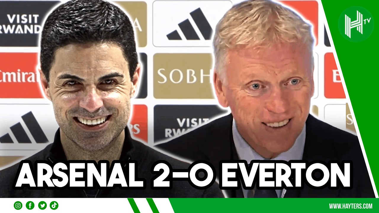 LIVE | Arsenal 2-0 Everton | Arteta & Moyes press conferences
