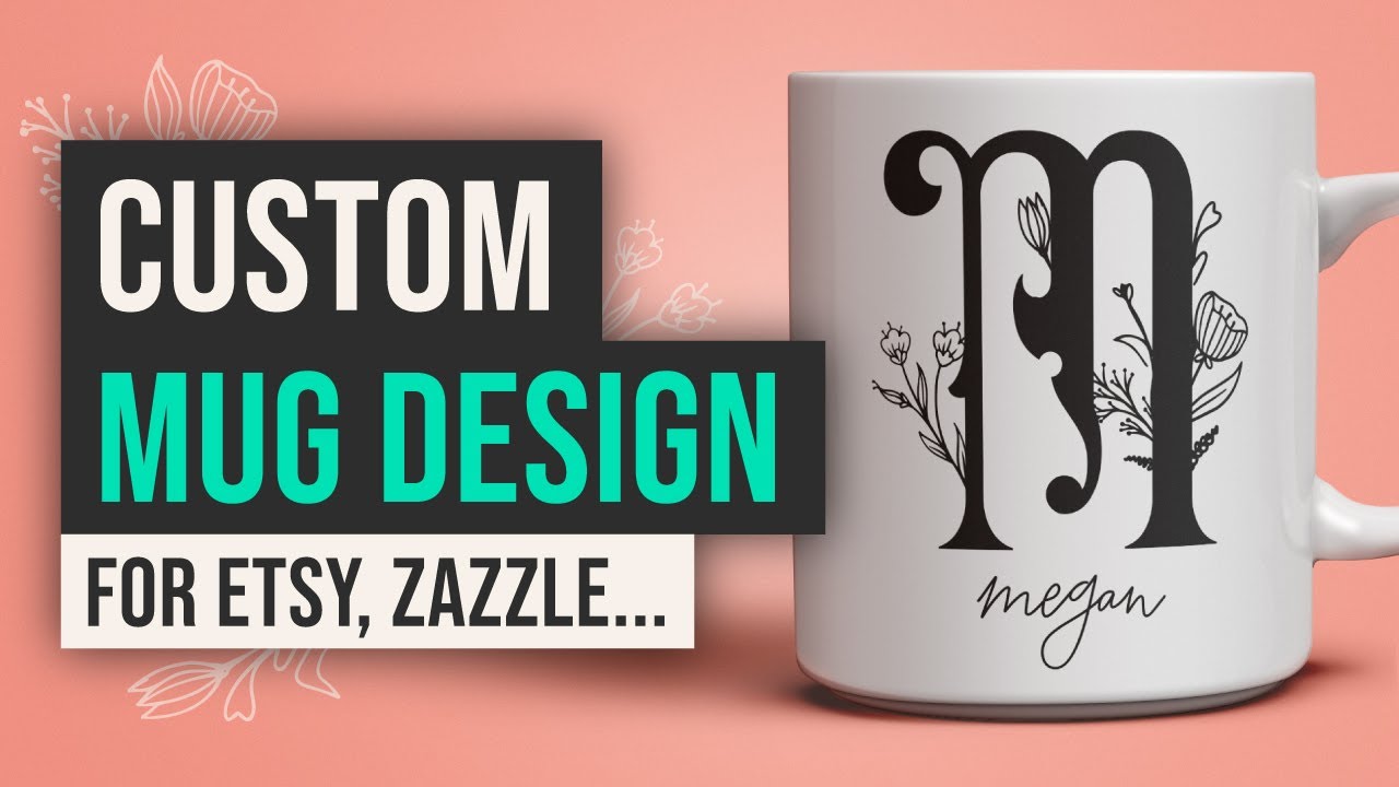 How To Make A Customizable Monogram Coffee Mug Template For Etsy