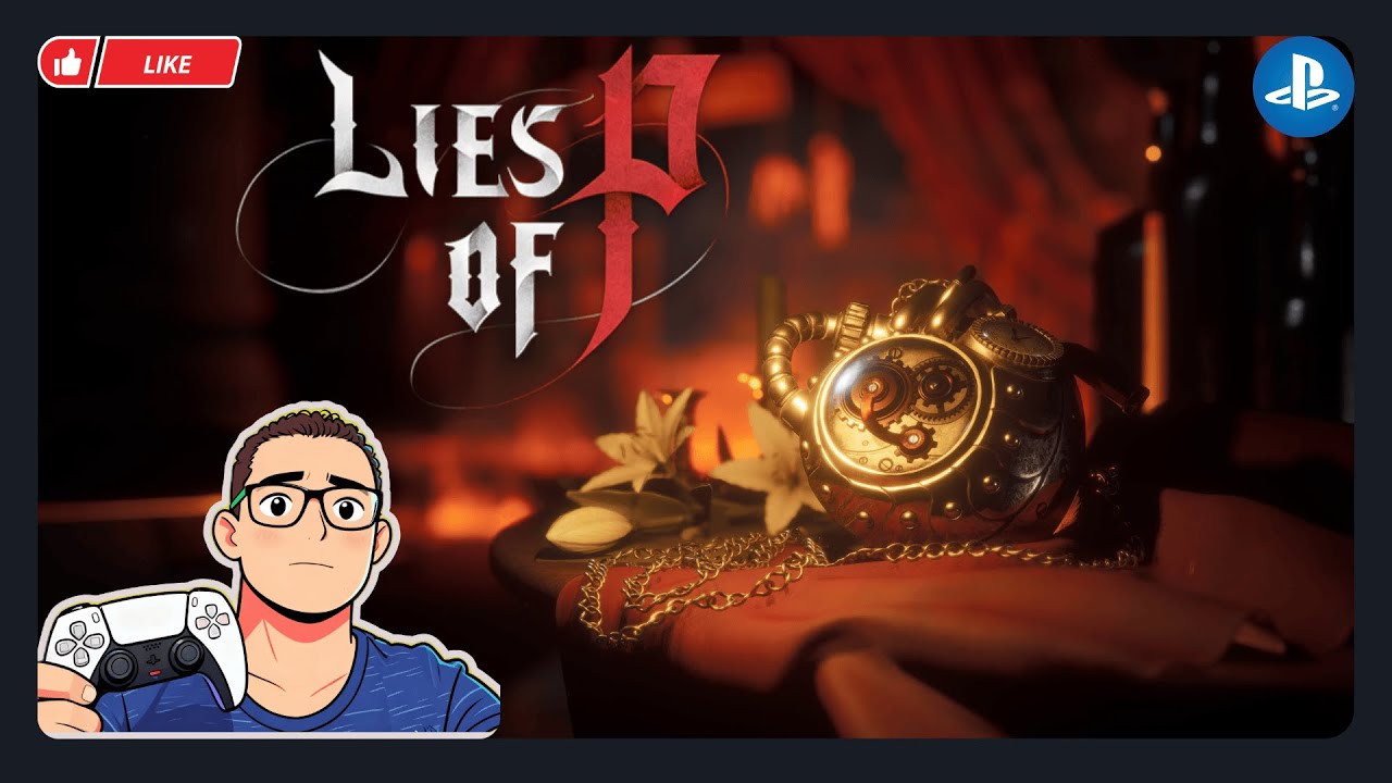 LIES OF P - JOGANDO PELA 1ª VEZ - PS5 - #13 - RUMO AOS 1.000 INSCRITOS
