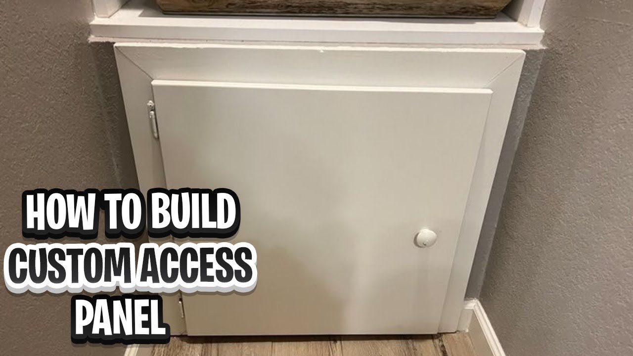 How to Build Custom Access Panel #2022
