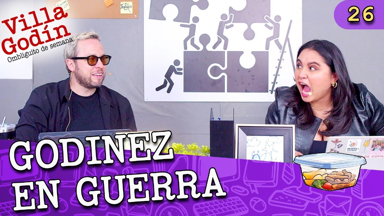 EP.26 I GODINEZ EN GUERRA
