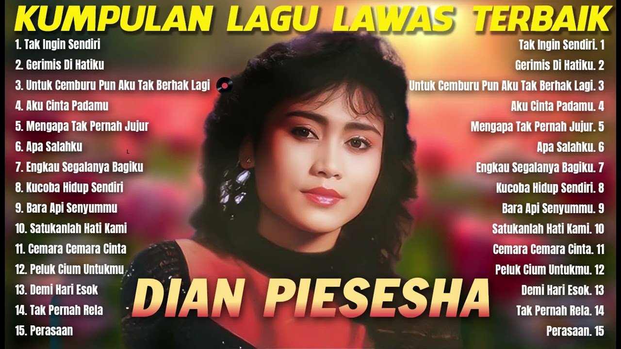 DIAN PISESHA | Kumpulan lagu lawas 80an 90an Terpopuler