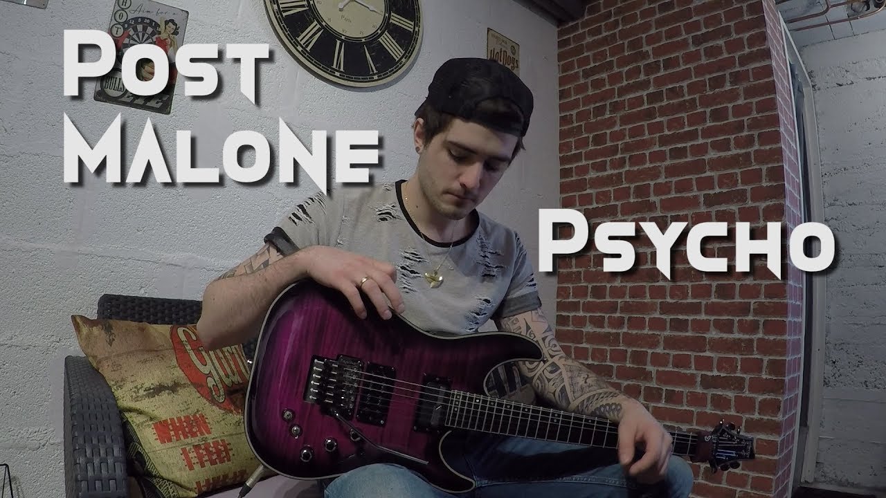 Post Malone - Psycho Original Cover by Teva
