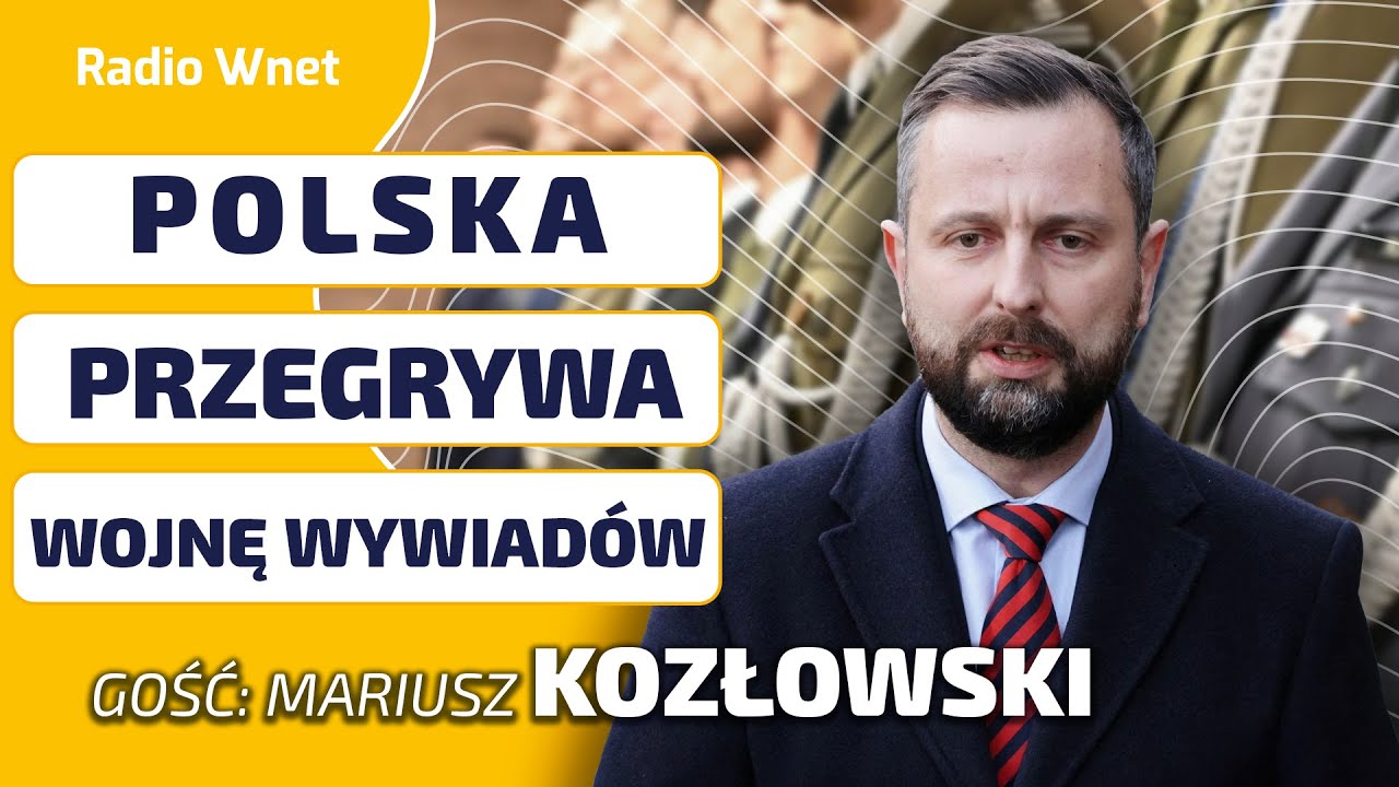 Płk. Kozłowski: Rząd rozłożył polskie służby. Stajemy się bezbronni