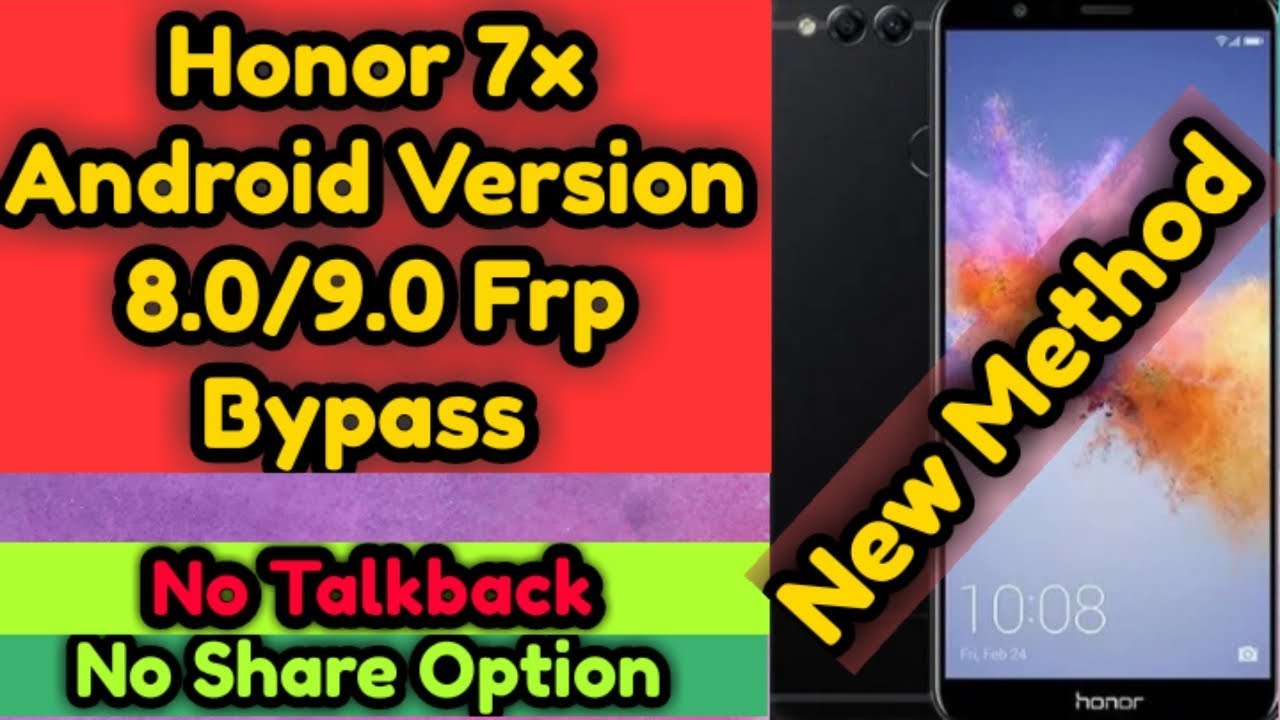 HONOR 7X ANDROID VERSION 8.0/9.0 FRP BYPASS 2019 ll NEW METHOD 2019