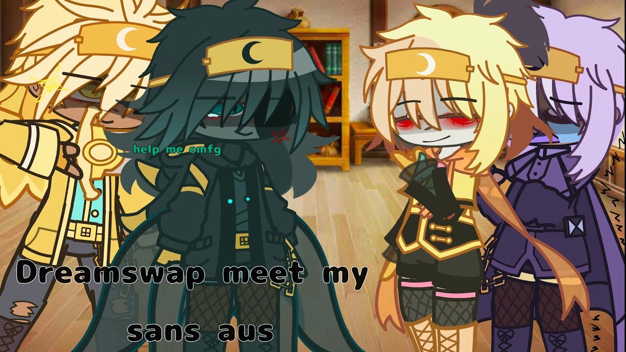 Dreamswap meet my sans aus || Part 1: DT brothers|| Nightlyx || Sans aus || Undertale || Gacha club