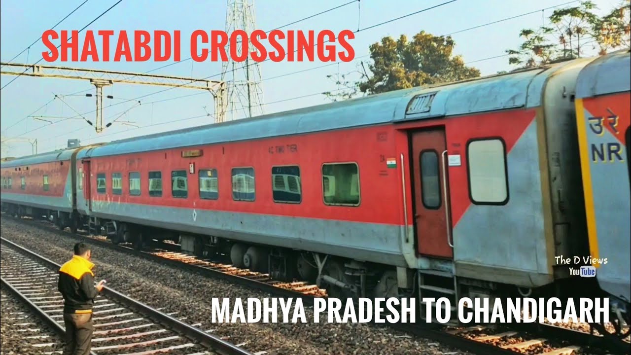 MADHYA PRADESH TO CHANDIGARH IN TRAIN !